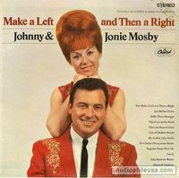 Johnny & Jonie Mosby - Make A Left And Then A Right